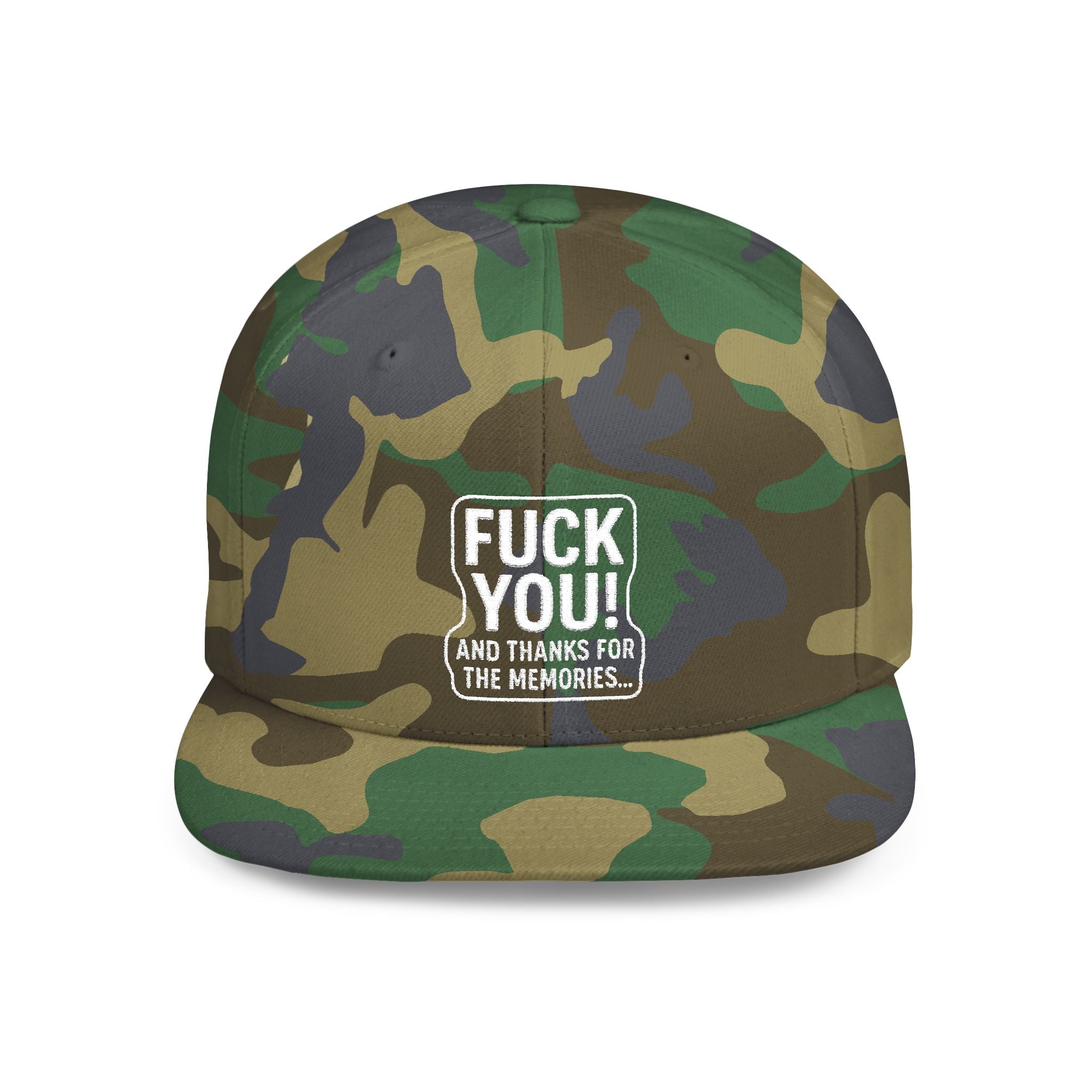 F*CK YOU and thanks for the Memories Hat