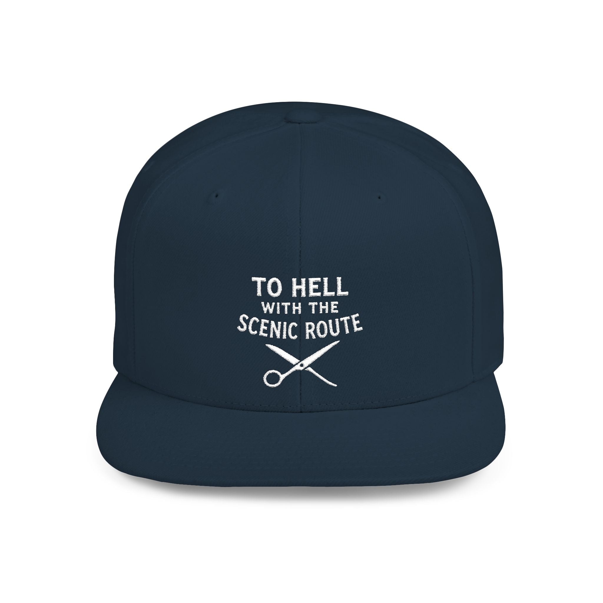 To Hell with the Scenic Route Hat