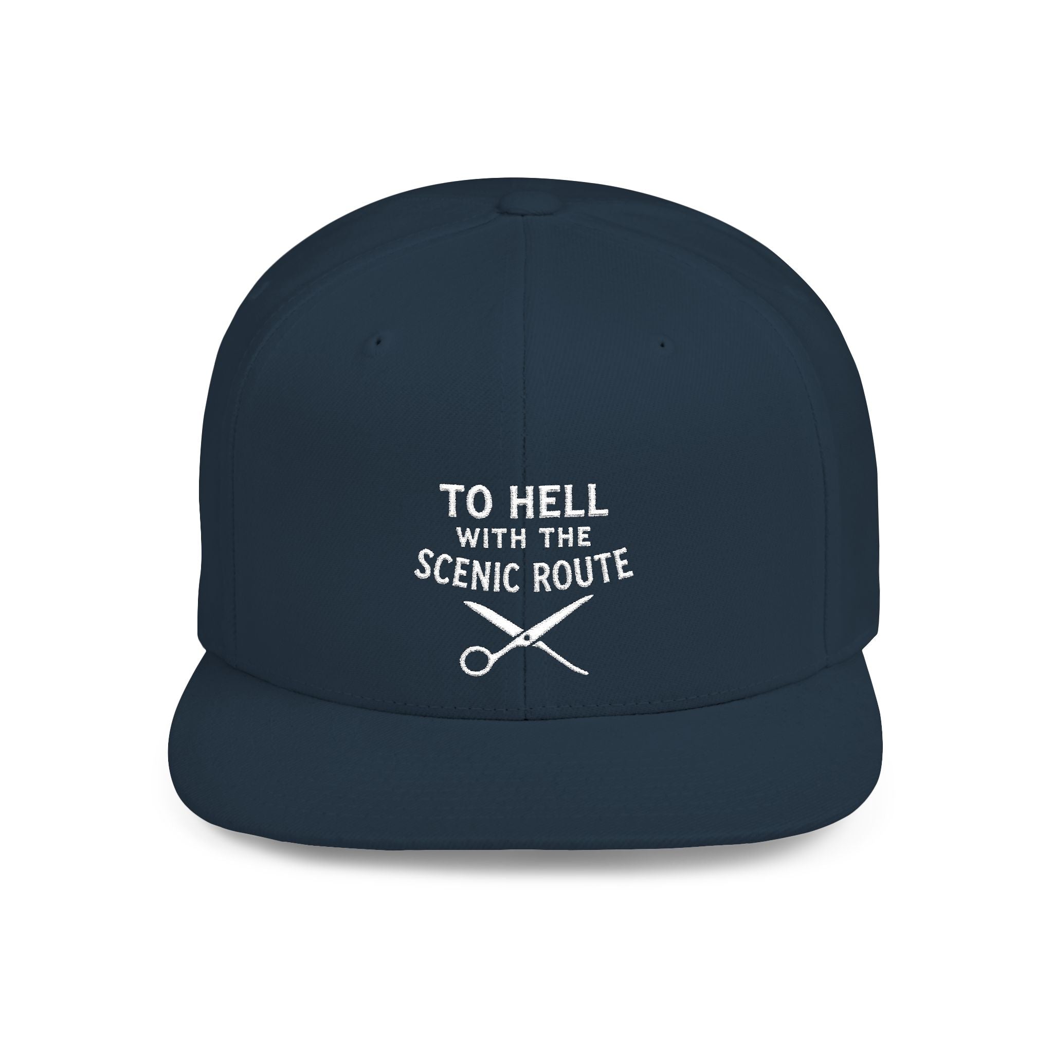 To Hell with the Scenic Route Hat